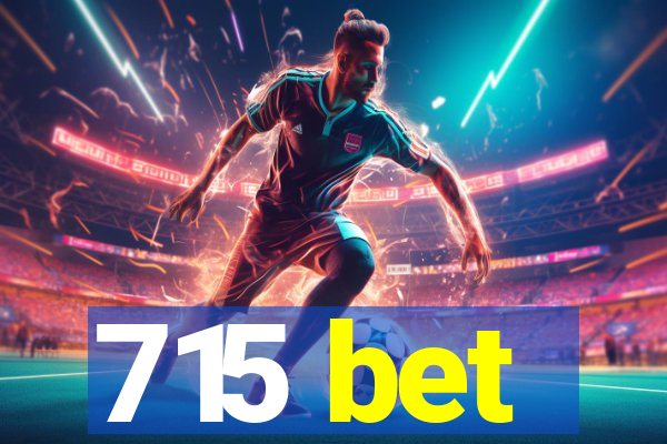715 bet